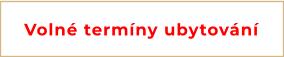 Volné termíny ubytování